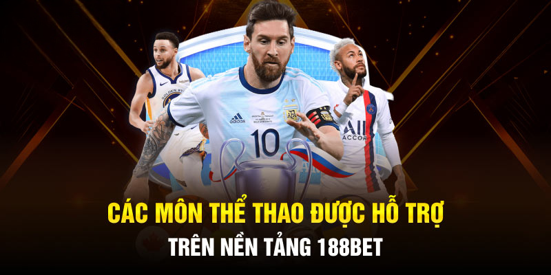 Thể Thao 188BET – Cá Cược Đa Dạng, Tỷ Lệ Cao